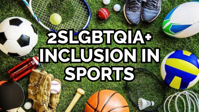 2SLGBTQIA+ inclusion in sports