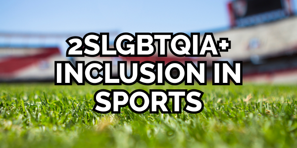Text "2slgbtqia+ inclusion in sports" over grassy field in stadium background