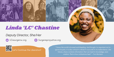 Linda 'LC' Chastine headshot against Surge Reproductive Justice background information